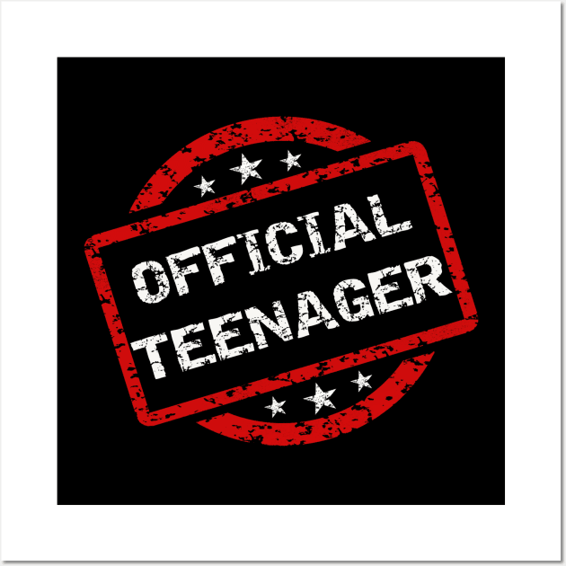 Official Teenager T-Shirt 13th Birthday Gift for Boys Girls Wall Art by Ilyashop